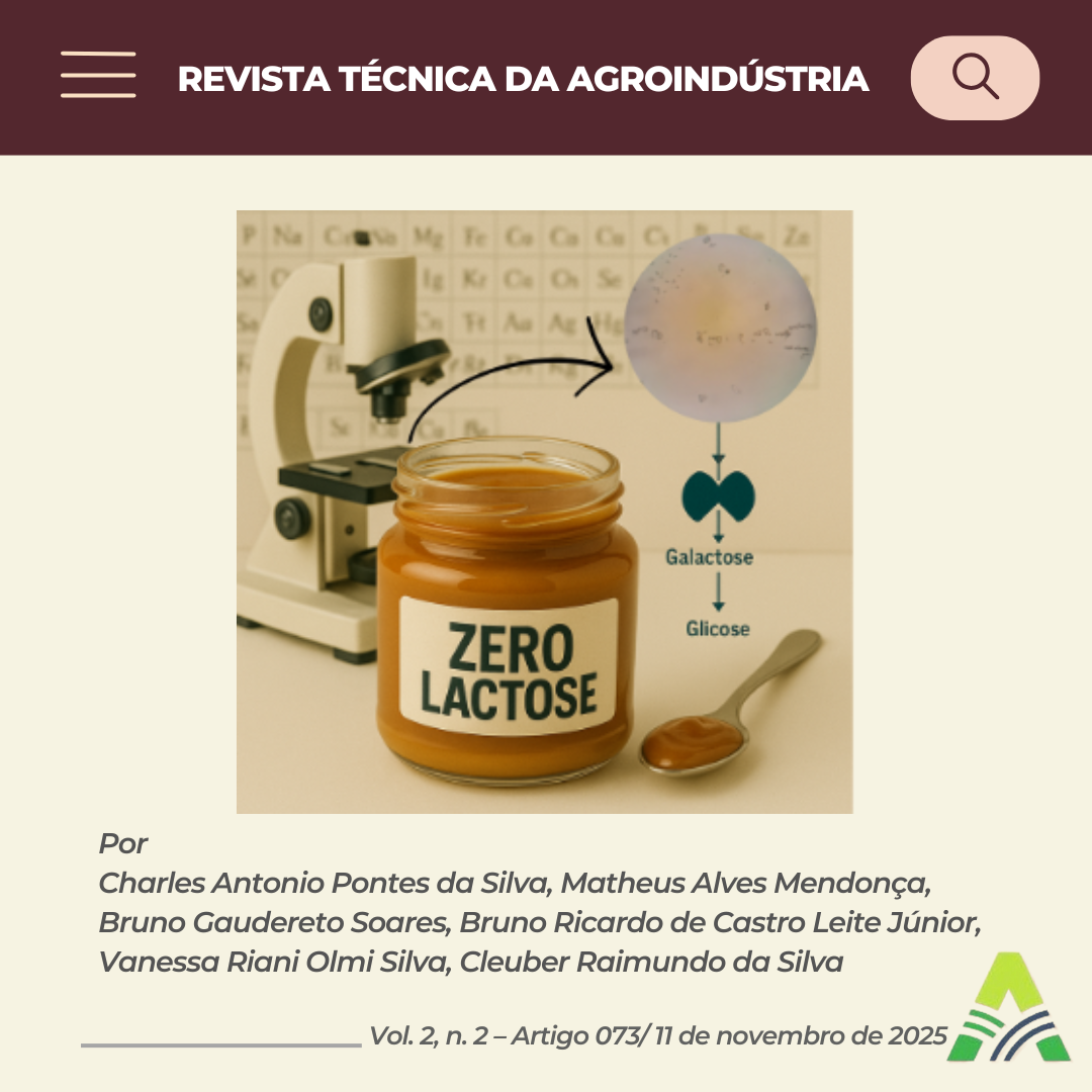 DOCE DE LEITE TRADICIONAL E DESLACTOSADO: DIFERENÇAS TECNOLÓGICAS, CARACTERIZAÇÃO FÍSICO-QUÍMICA E MICROBIOLÓGICA
